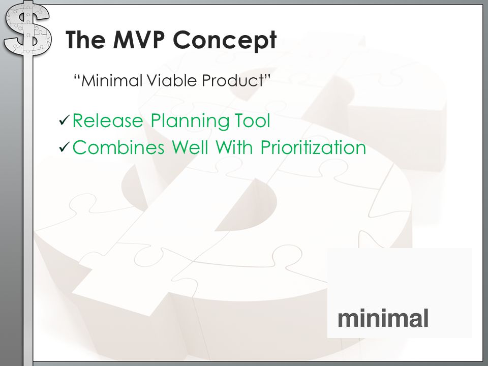 Release Planning Tool Combines Well With Prioritization The MVP Concept Minimal Viable Product