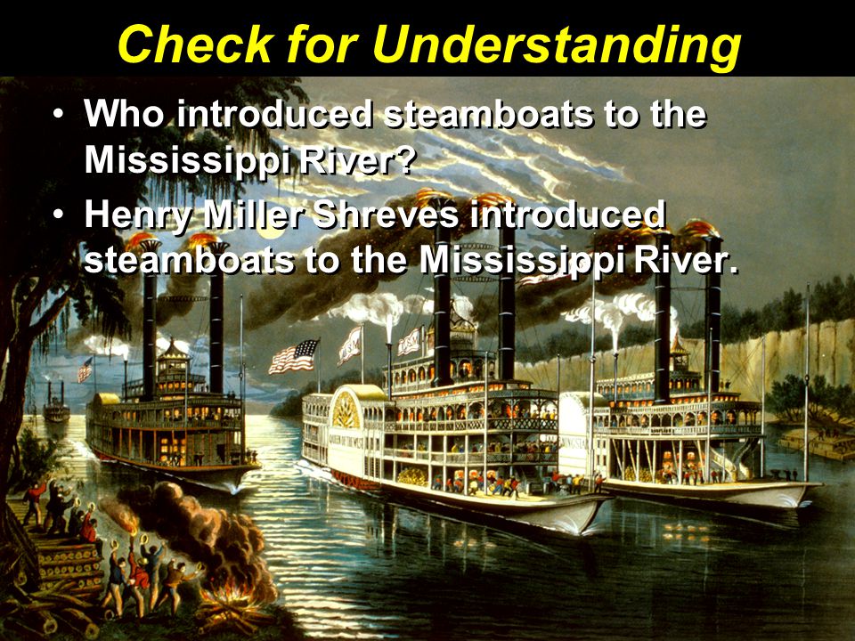 Who introduced steamboats to the Mississippi River.