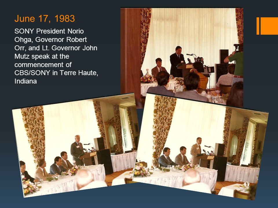 June 17, 1983 SONY President Norio Ohga, Governor Robert Orr, and Lt.