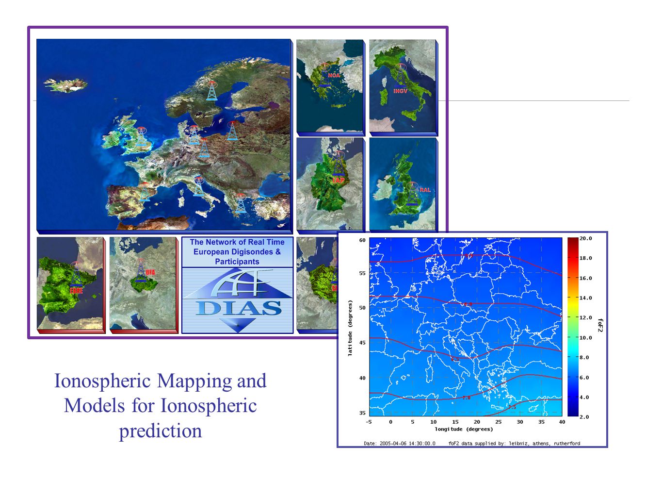 Ionospheric Mapping and Models for Ionospheric prediction