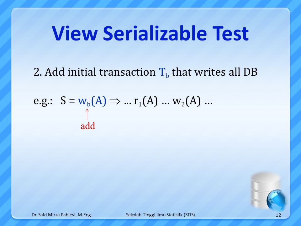 Sekolah Tinggi Ilmu Statistik (STIS) add View Serializable Test Dr.