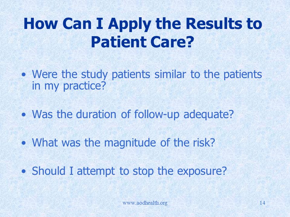 How Can I Apply the Results to Patient Care.