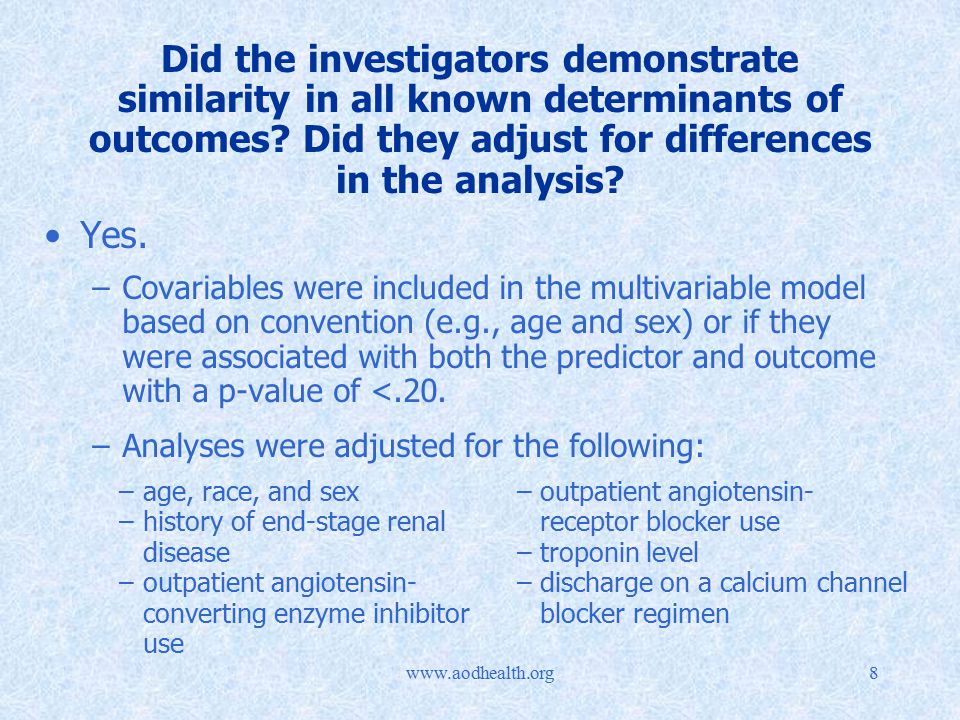Did the investigators demonstrate similarity in all known determinants of outcomes.