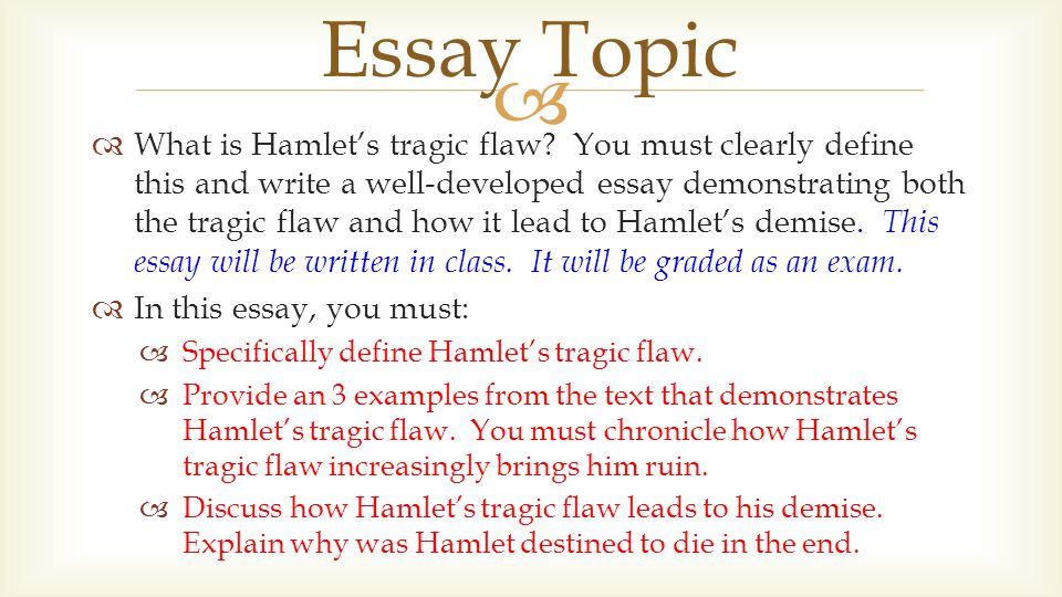 hamlet tragic flaw essay