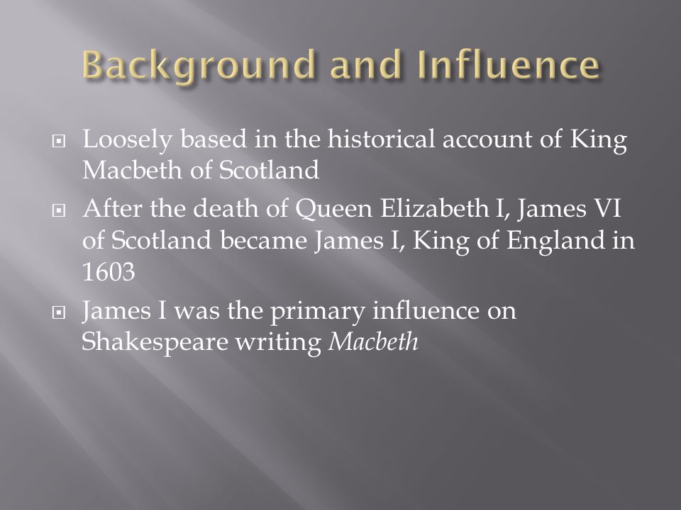 when was macbeth published what was shakespeares historical source for macbeth
