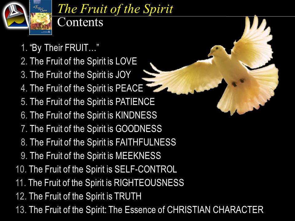 The Fruit of the Spirit Contents