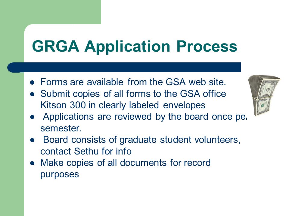 GRGA Application Process Forms are available from the GSA web site.