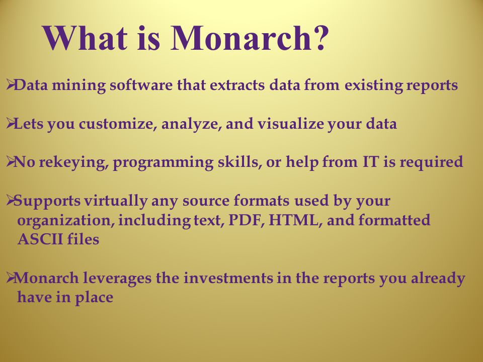 What is Monarch.