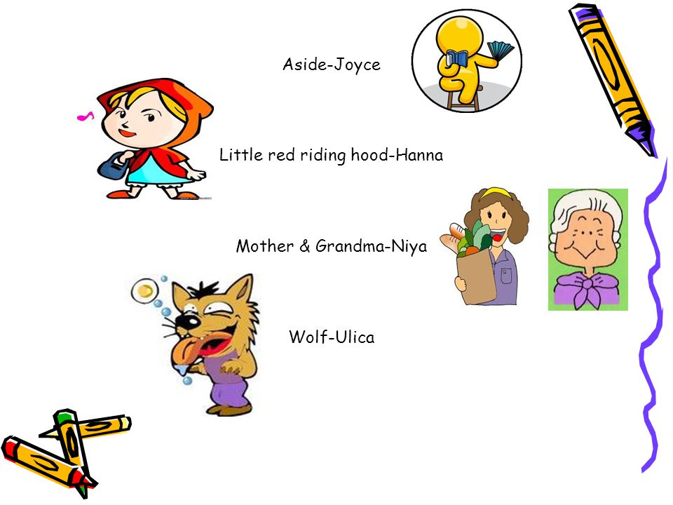Aside-Joyce Little red riding hood-Hanna Mother & Grandma-Niya Wolf-Ulica