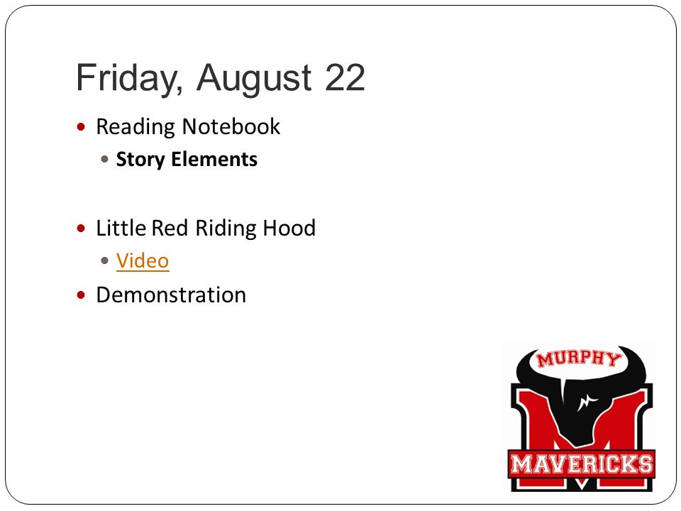 Friday, August 22 Reading Notebook Story Elements Little Red Riding Hood Video Demonstration