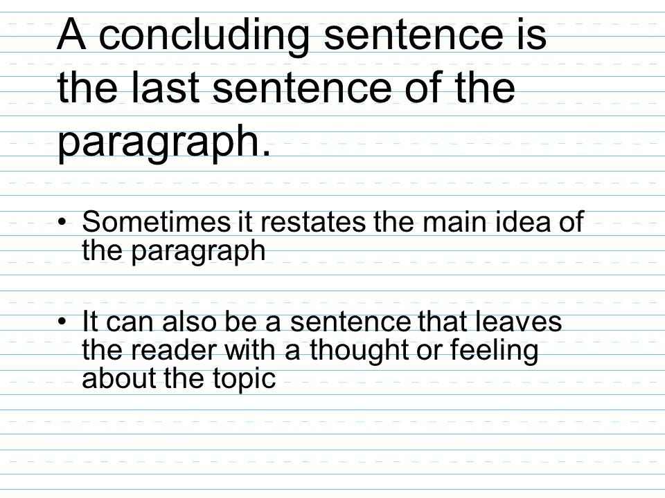 how to write a good last sentence