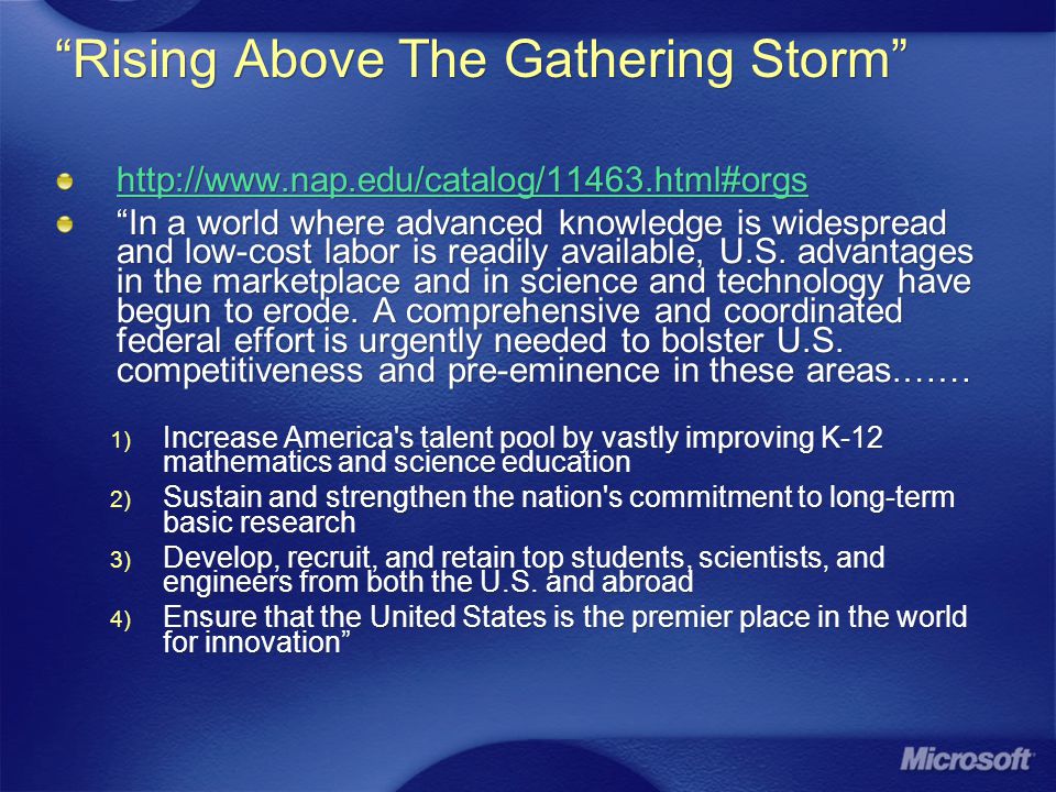 Rising Above The Gathering Storm   In a world where advanced knowledge is widespread and low-cost labor is readily available, U.S.