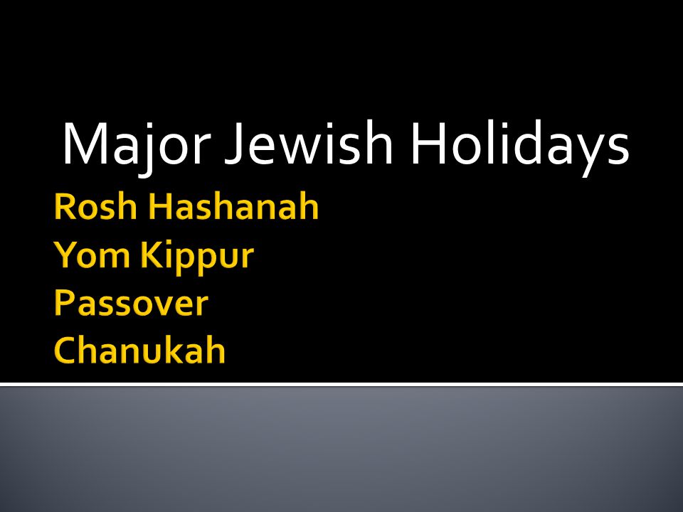 Major Jewish Holidays