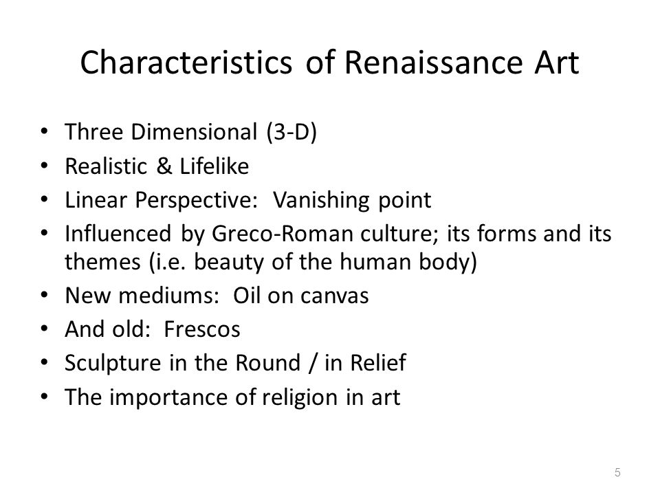 characteristics of renaissance
