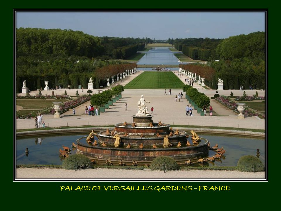 PALACE OF VERSAILLES - FRANCE