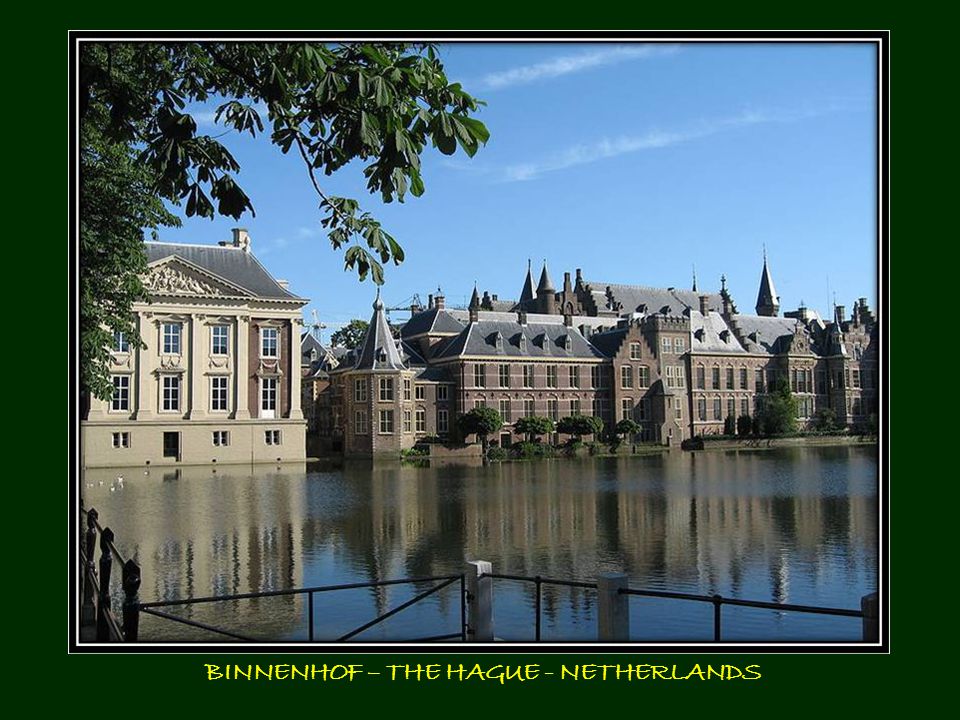 BINNENHOF – THE HAGUE – NETHERLANDS