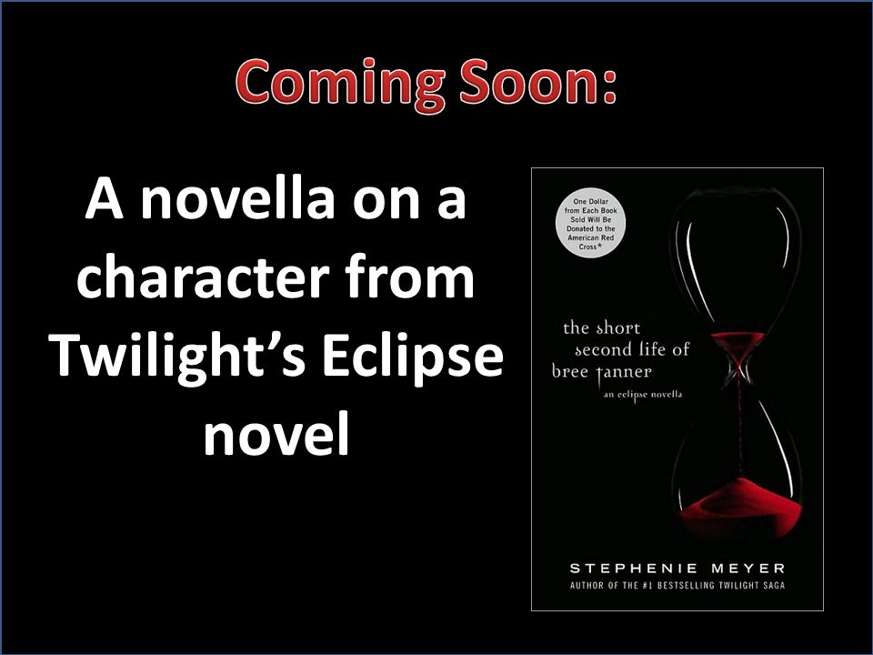 A novella on a character from Twilight’s Eclipse novel