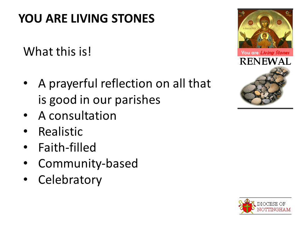 YOU ARE LIVING STONES What this is.