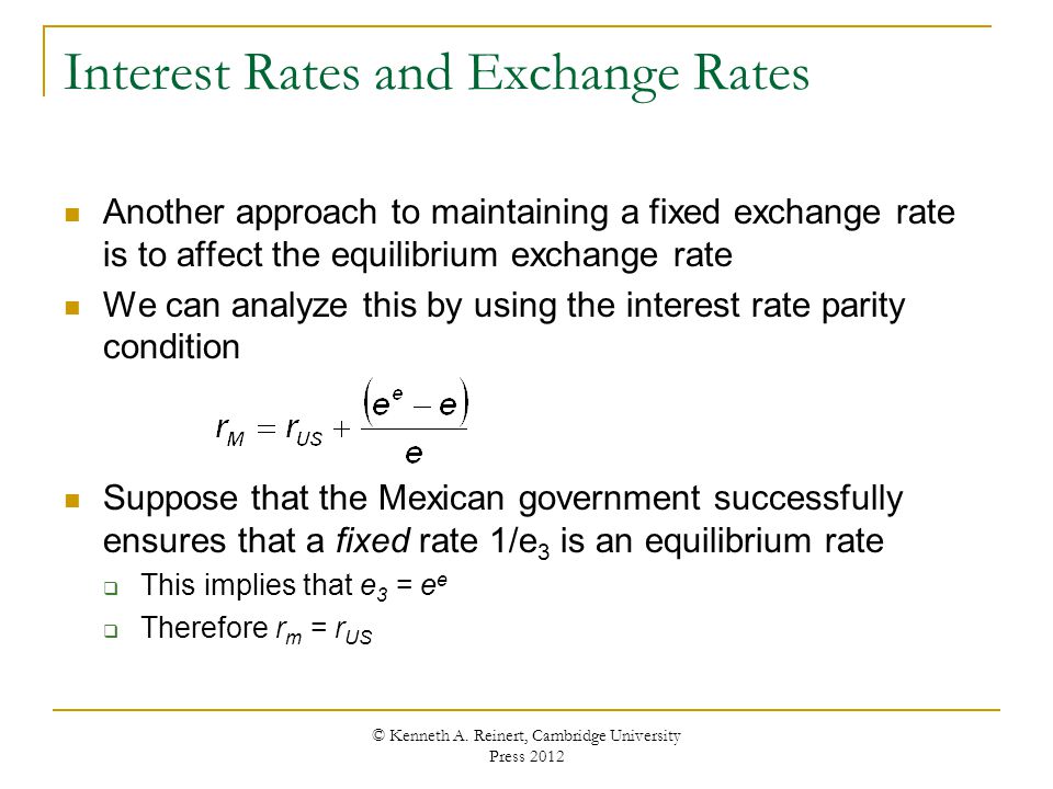 Chapter 16 Fixed Exchange Rates An Introduction To International Interest Rates And Exchange Another Roach To Maintaining A Fixed Rate Is Affect