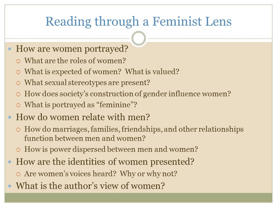 Reading through a Feminist Lens How are women portrayed.