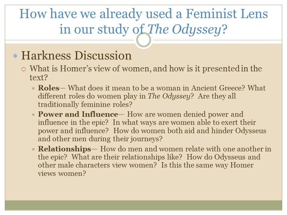 How have we already used a Feminist Lens in our study of The Odyssey.