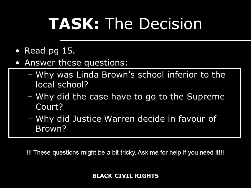 TASK: The Decision Read pg 15.