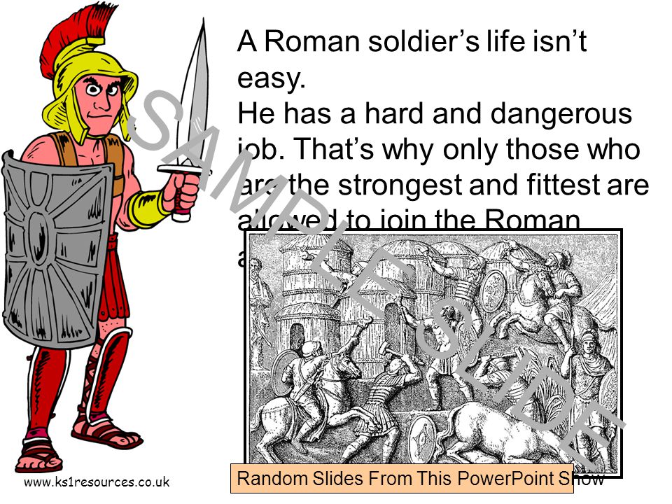 A Roman soldier’s life isn’t easy.