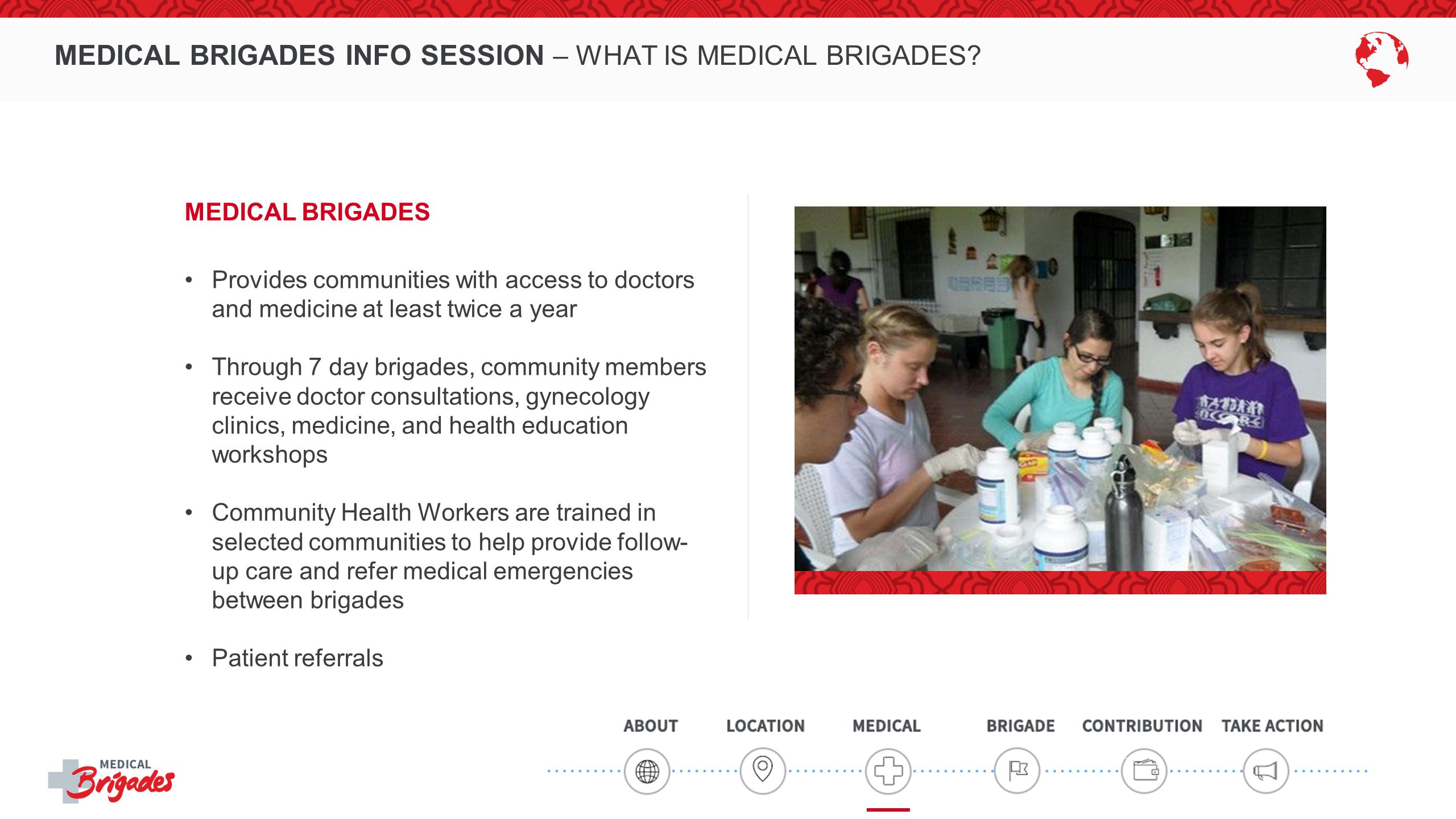 MEDICAL BRIGADES INFO SESSION – WHAT IS MEDICAL BRIGADES.