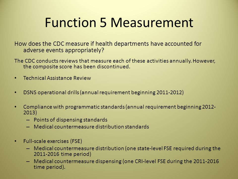 Function 5 Measurement How does the CDC measure if health departments have accounted for adverse events appropriately.