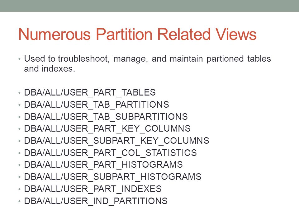 CHAPTER 12 Partitioning: Divide and Conquer. Partitioning Introduction  Partitioning lets you create a logical table or index that consists of  separate. - ppt download