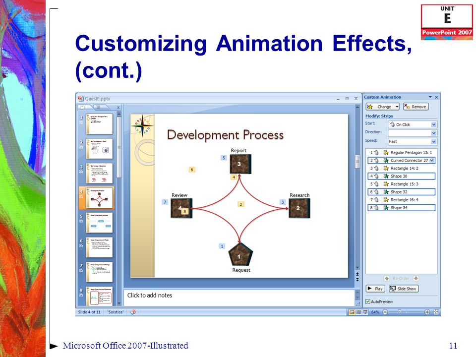 11Microsoft Office 2007-Illustrated Customizing Animation Effects, (cont.)