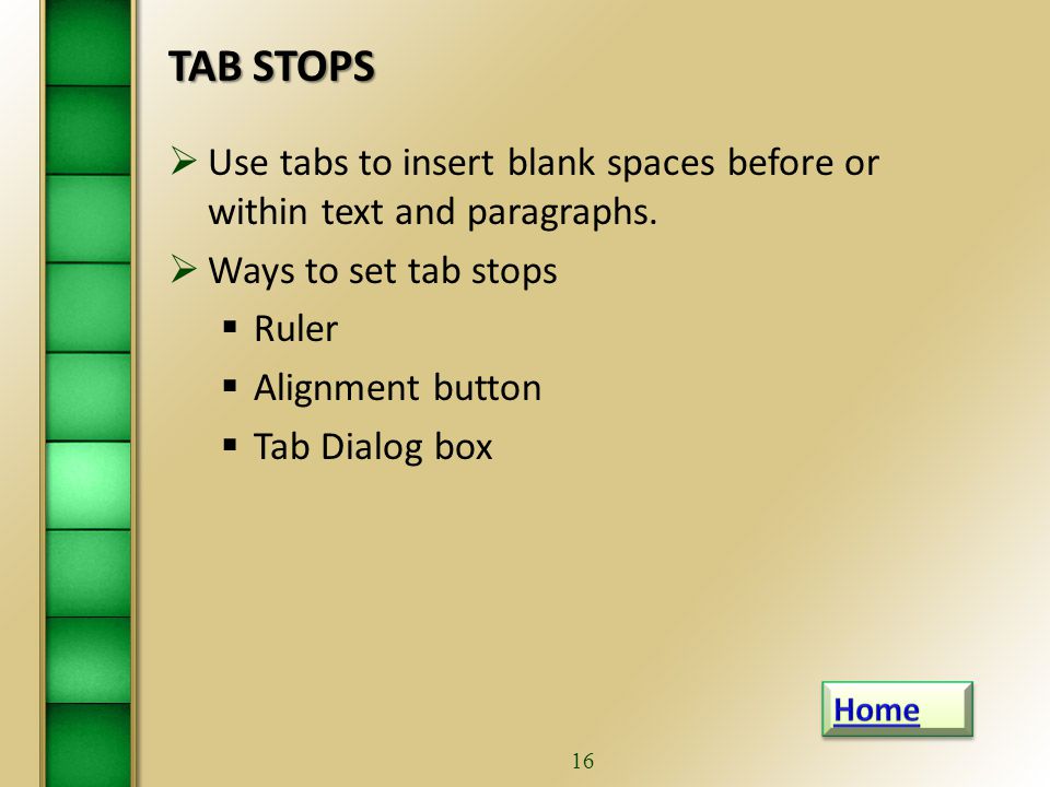 15 Sort Text in Paragraphs To sort paragraphs of text: 1.Click the Sort button in the Paragraph group in the Home tab.