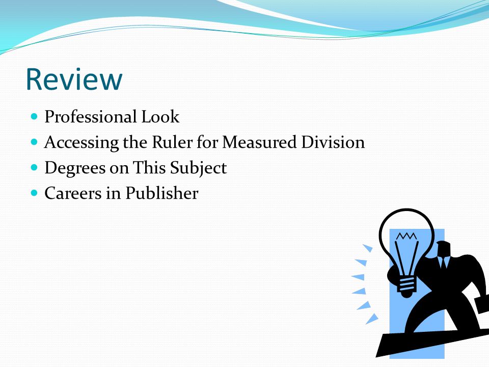 Review Professional Look Accessing the Ruler for Measured Division Degrees on This Subject Careers in Publisher