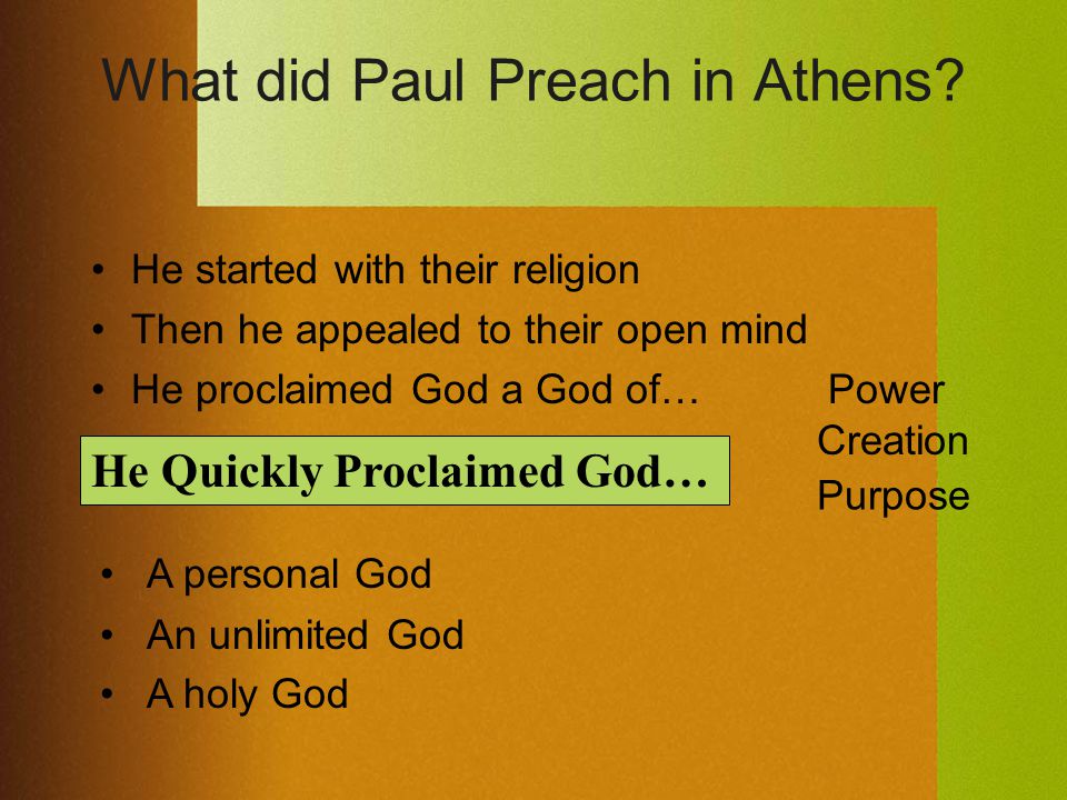 What did Paul Preach in Athens.