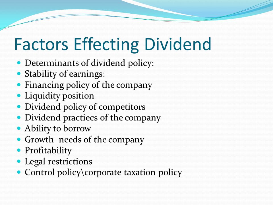 determinants of dividend policy-wikipedia discuss the various determinants of dividend policy