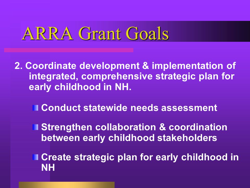 ARRA Grant Goals 2.