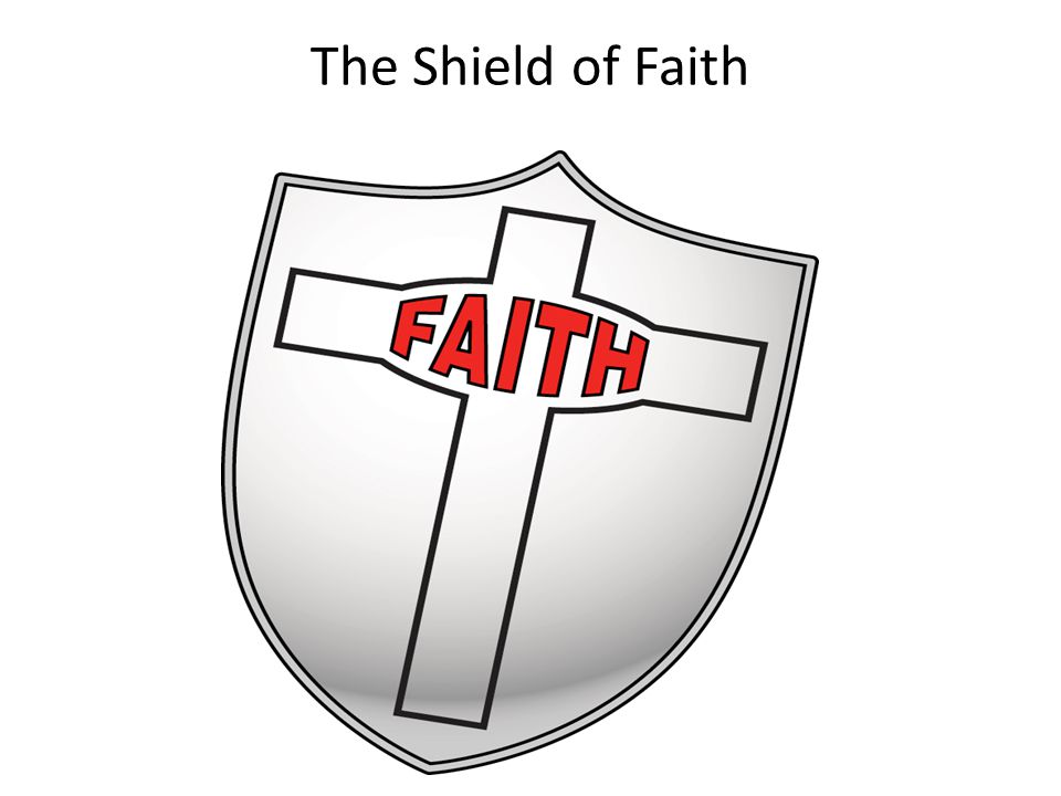 The Shield of Faith