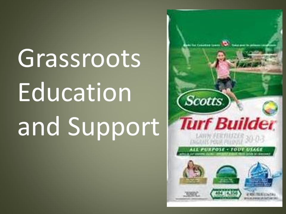 Grassroots Education and Support
