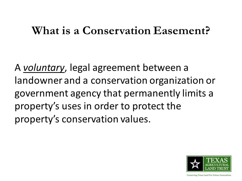 What is a Conservation Easement.
