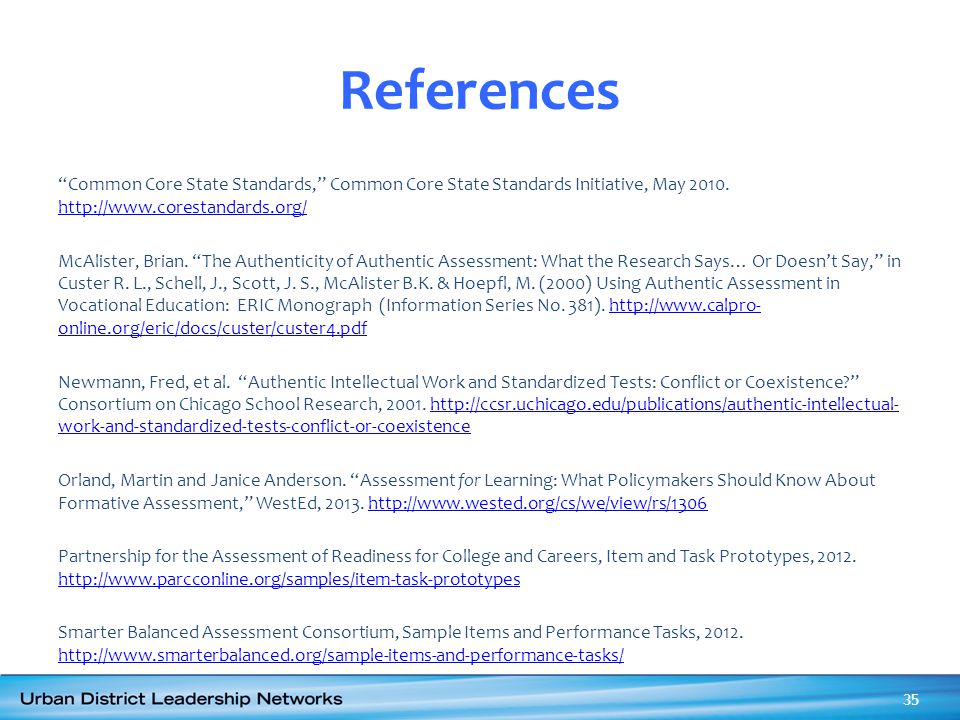 References Common Core State Standards, Common Core State Standards Initiative, May 2010.