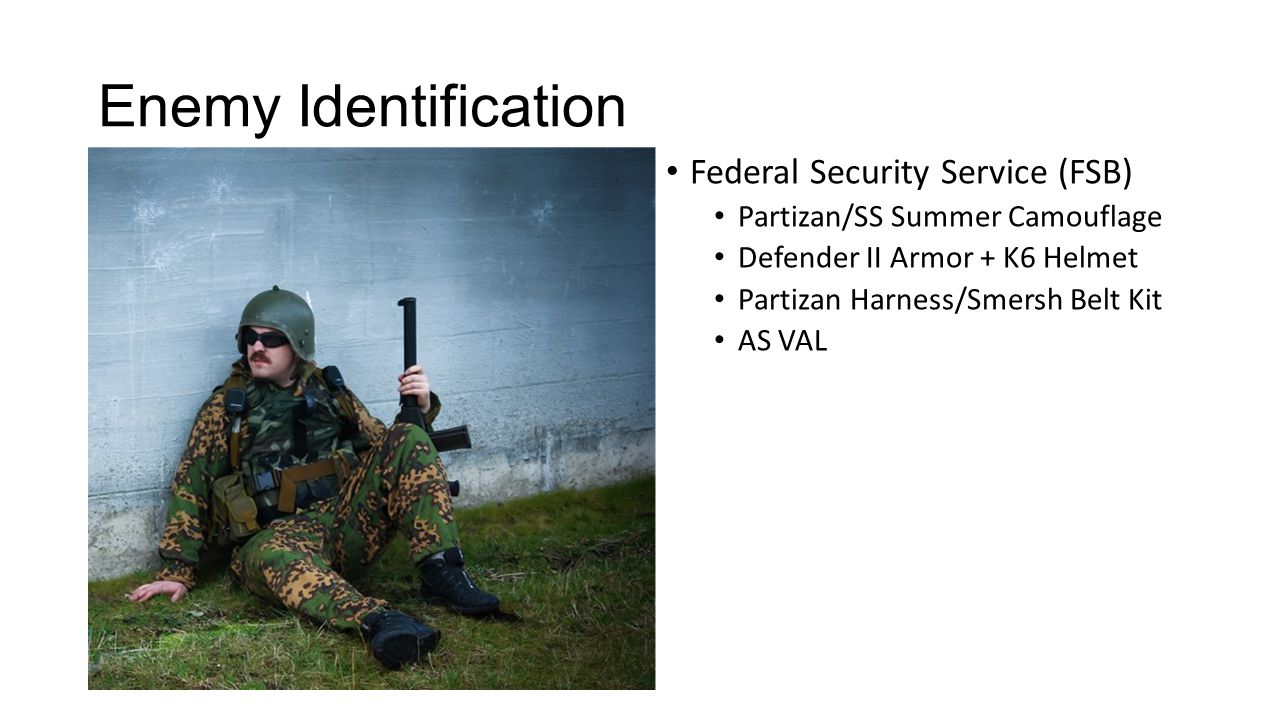 Enemy Identification Federal Security Service (FSB) Partizan/SS Summer Camouflage Defender II Armor + K6 Helmet Partizan Harness/Smersh Belt Kit AS VAL