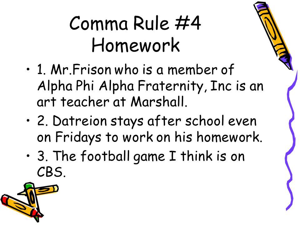 Comma Rule #4 Homework 1.