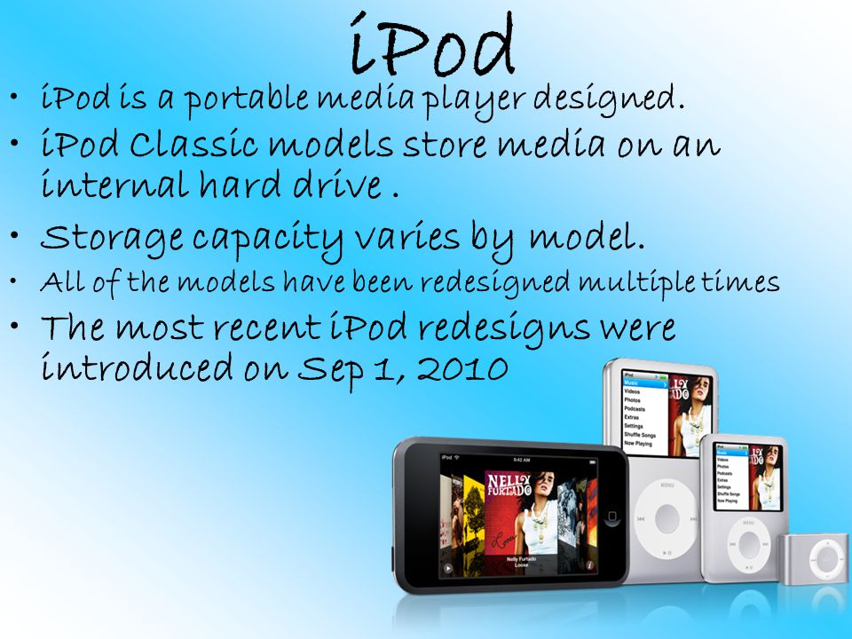 iPod iPod is a portable media player designed.