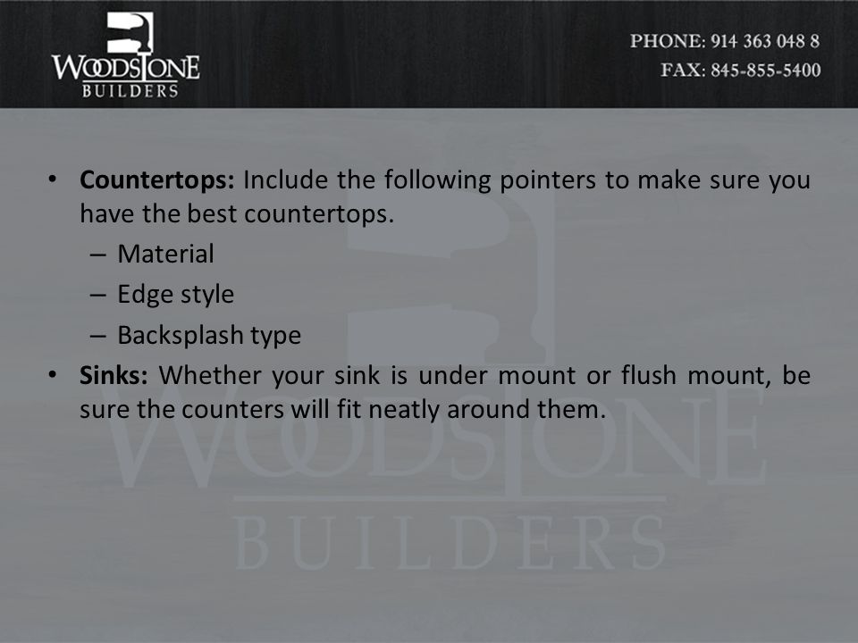 Countertops: Include the following pointers to make sure you have the best countertops.