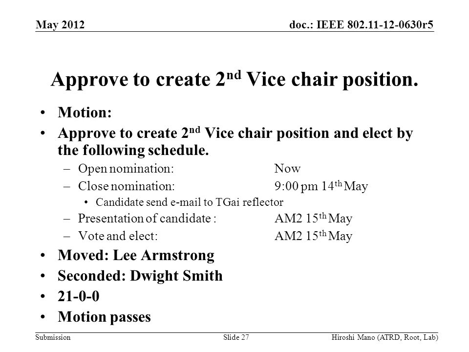 doc.: IEEE r5 Submission Approve to create 2 nd Vice chair position.