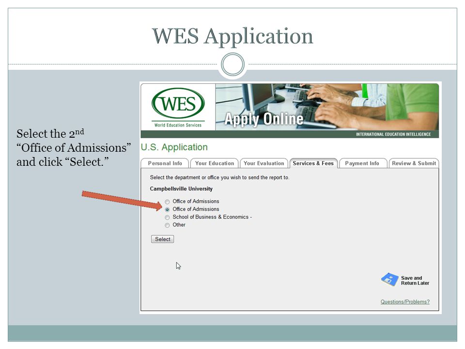 Select the 2 nd Office of Admissions and click Select.
