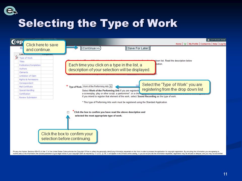 Selecting the Type of Work Click here to save and continue.