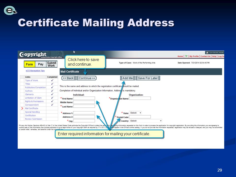 Certificate Mailing Address Click here to save and continue.