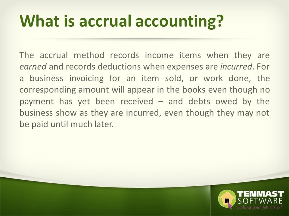 What is accrual accounting.