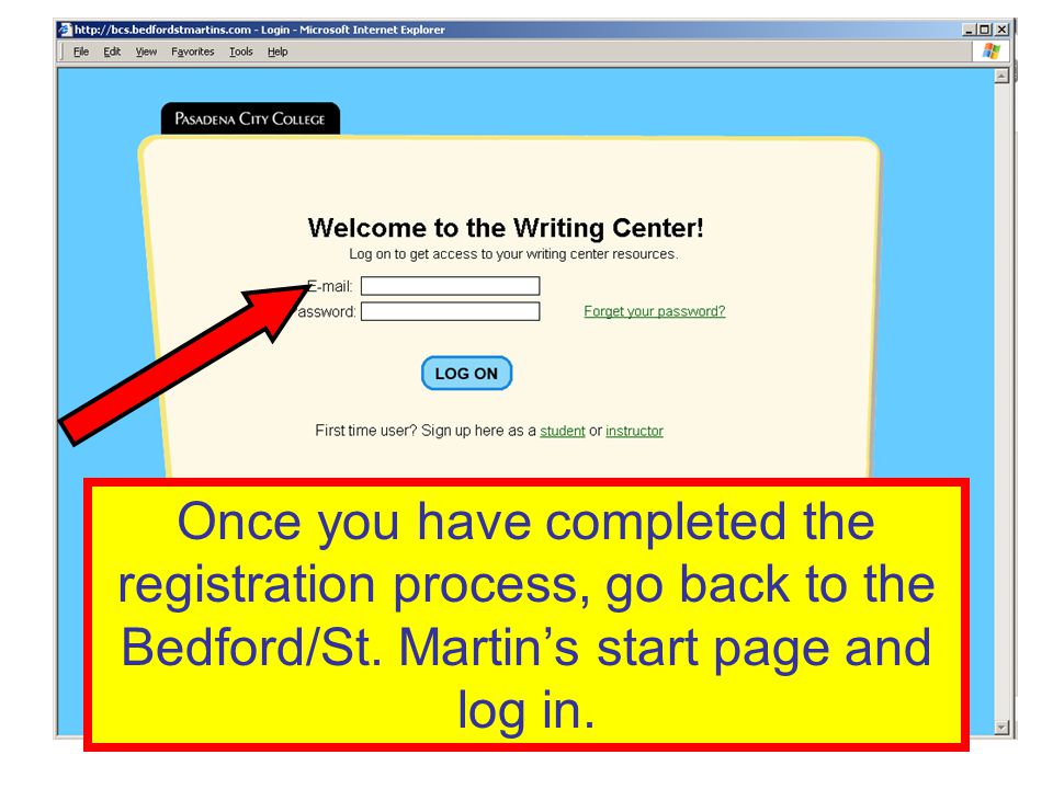 Once you have completed the registration process, go back to the Bedford/St.
